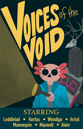 Illustration that depicts the streamer Loddlelad in the game Voices of the Void.